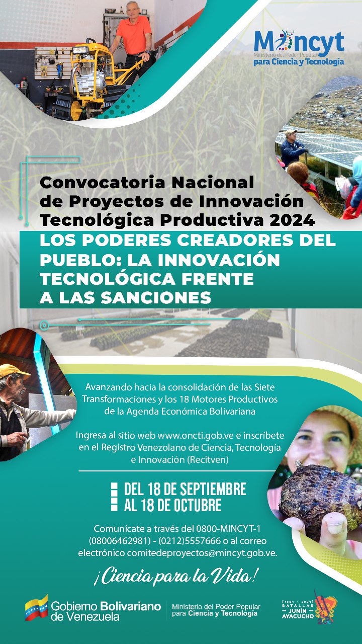 postulaciones para la convocatoria nacional: “Los Poderes Creadores del Pueblo: La Innovación Tecnológica Frente a las Sanciones”